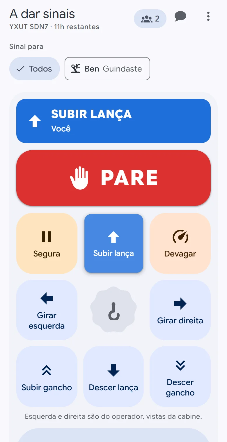 A tela de sinais do OperatorLink no celular enquanto Subir lança é chamado: Pare, os movimentos do guindaste, Segura, Devagar e Pronto?