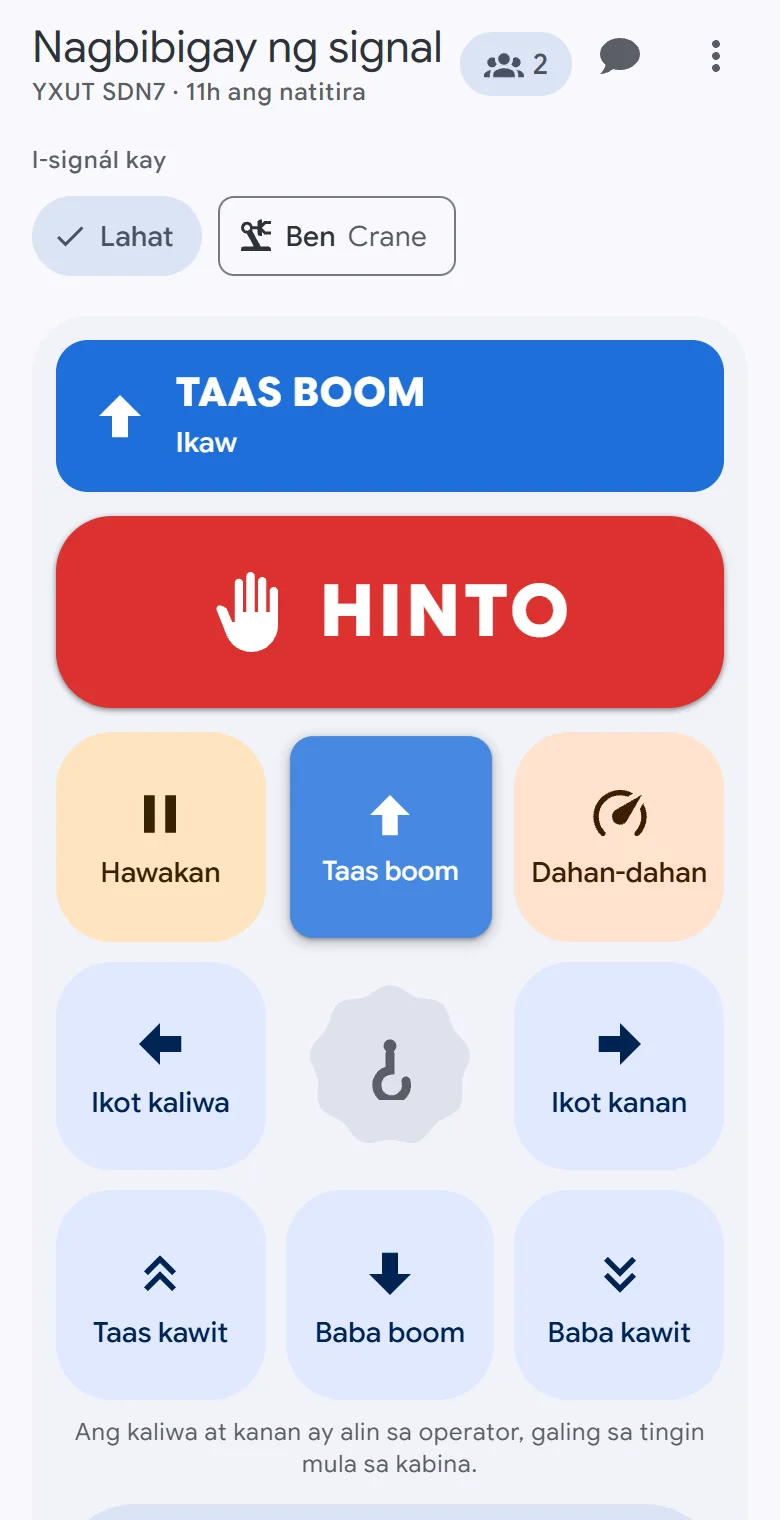 Signal pad ng OperatorLink sa telepono habang tinatawag ang Taas boom: Hinto, mga galaw ng crane, Hawakan, Dahan-dahan at Handa?